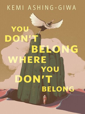 cover image of You Don't Belong Where You Don't Belong